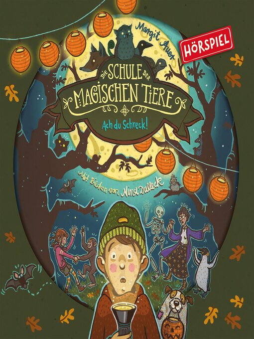 Title details for Ach du Schreck! by Die Schule der magischen Tiere - Available